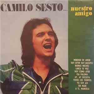 Camilo Sesto - Camilo Sesto...Nuestro Amigo flac album