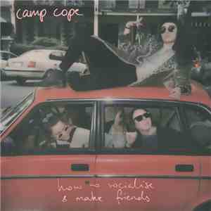 Camp Cope - How To Socialise and Make Friends flac album