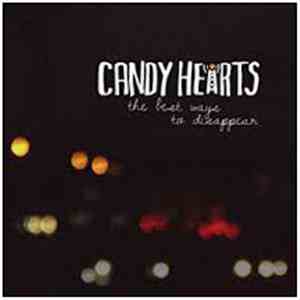 Candy Hearts - The Best Ways To Disappear flac album