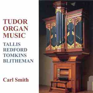 Carl Smith - Tudor Organ Music flac album
