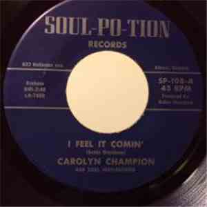 Carolyn Champion - I Feel It Comin' / Track flac album