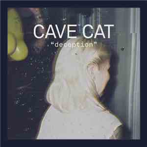 CAVE CAT - Deception flac album