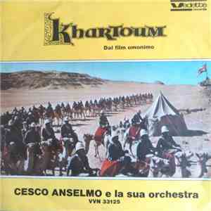 Cesco Anselmo E La Sua Orchestra - Khartoum flac album