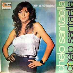Chelo Santaella - Ven A Mis Brazos flac album