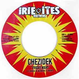Chezidek / Spectacular - Friday Night / Love Till Eternity flac album