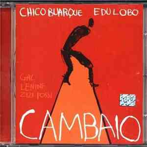 Chico Buarque, Edu Lobo - Cambaio flac album
