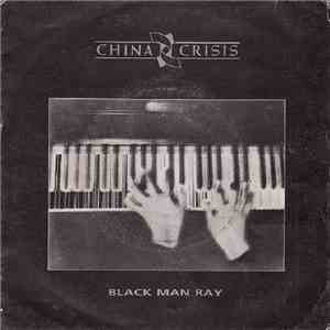 China Crisis - Black Man Ray flac album
