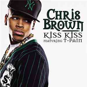 Chris Brown  - Kiss Kiss flac album