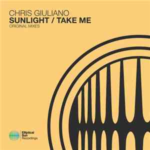 Chris Giuliano - Sunlight / Take Me flac album