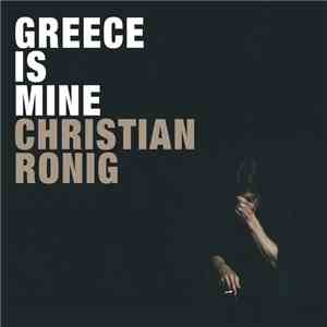 Christian Ronig - Greece Is Mine flac album