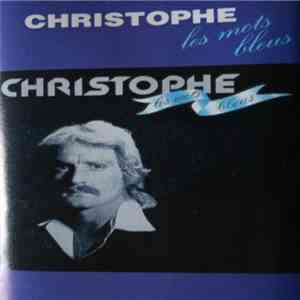 Christophe - Les Mots Bleus flac album