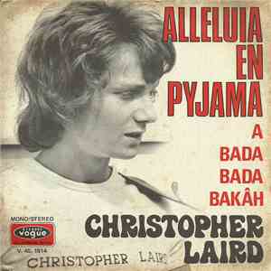 Christopher Laird - Alleluia En Pyjama flac album