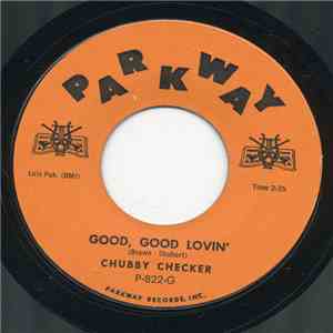 Chubby Checker - Dance The Mess Around / Good, Good Lovin' flac album