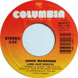Chuck Mangione - Long Hair Soulful / Do You Ever Think About Me flac album