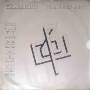 Claudio Carvalho - Outras Claves flac album