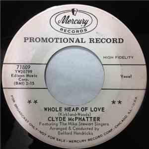 Clyde McPhatter - Whole Heap Of Love / You're Movin' Me flac album