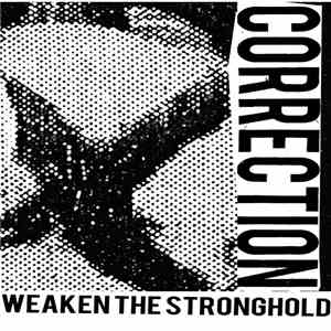Correction  - Weaken The Stronghold flac album