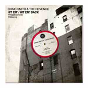 Craig Smith & The Revenge  - Hit Em' / Hit Em' Back flac album