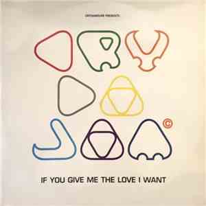 Crydajam - If You Give Me The Love I Want flac album