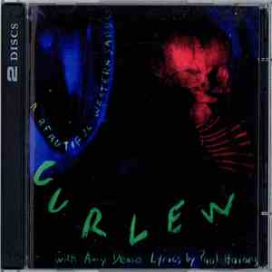 Curlew With Amy Denio Lyrics By Paul Haines - A Beautiful Western Saddle / The Hardwood flac album