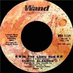Curtis Blandon - In The Long Run / Push Comes To Shove flac album