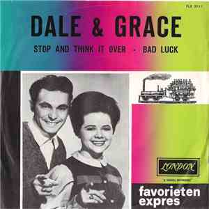 Dale & Grace - Stop And Think It Over / Bad Luck flac album