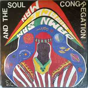Damn Sam The Miracle Man And The Soul Congregation - Damn Sam The Miracle Man And The Soul Congregation flac album