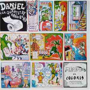 Daniel Higiénico Y La Quartet De Baño Band - Flipando En Colores flac album