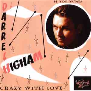 Darrel Higham - Crazy With Love flac album