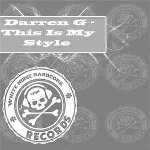 Darren G - This Is My Style flac album