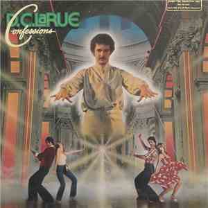D.C. LaRue - Confessions flac album
