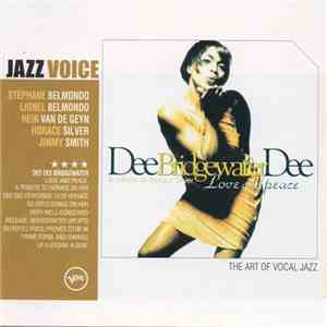 Dee Dee Bridgewater - Love And Peace - A Tribute To Horace Silver flac album