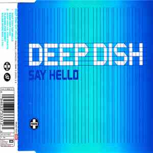 Deep Dish - Say Hello flac album