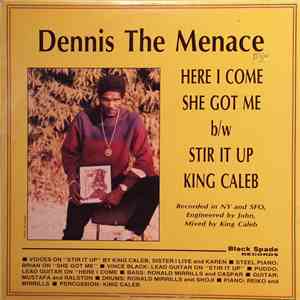 Dennis The Menace , King Caleb - Here I Come, She Got Me / Stir It Up flac album