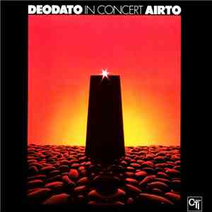 Deodato / Airto - In Concert flac album