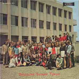 Der Schulchor Der Deutschen Schule Tokyo - Der Schulchor singt flac album