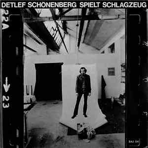 Detlef Schönenberg - Spielt Schlagzeug flac album