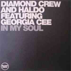 Diamond Crew & Haldo Featuring Georgia Cee - In My Soul flac album
