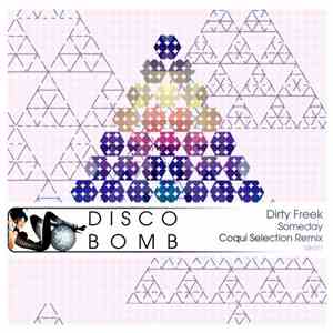 Dirty Freek - Someday (Coqui Selection Remix) flac album