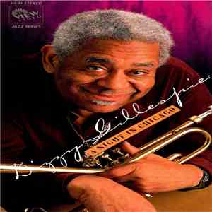 Dizzy Gillespie - A Night In Chicago flac album