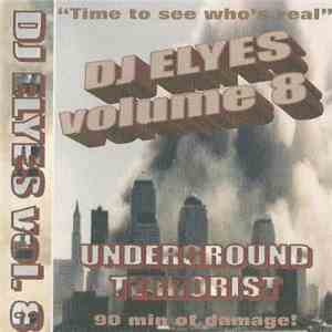 DJ Elyes - Vol 8 Undeground Terrorist flac album