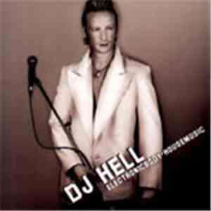 DJ Hell - Electronicbody-Housemusic flac album