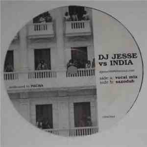 DJ Jesse vs India - Dedicated To Pacha flac album