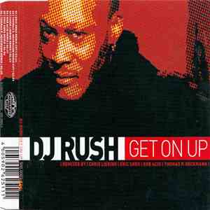 DJ Rush - Get On Up flac album