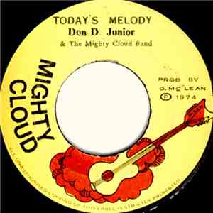 Don D Junior & The Mighty Cloud Band - Today's Melody flac album
