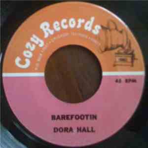 Dora Hall - Barefootin flac album