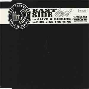 East Side Beat - Alive & Kicking / Ride Like The Wind flac album