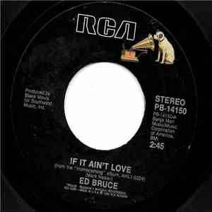 Ed Bruce - If It Ain't Love / The Migrant flac album