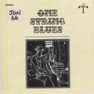 Eddie "One String" Jones / Edward Hazelton - One-String Blues flac album