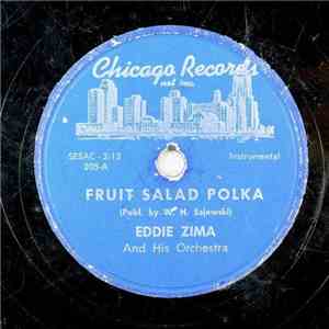 Eddie Zima And His Orchestra - Fruit Salad Polka flac album